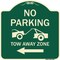 Signmission No Parking Tow-Away Zone W/ Left Arrow Heavy-Gauge Aluminum Sign, 18" x 18", G-1818-23607 A-DES-G-1818-23607 - alternate 1